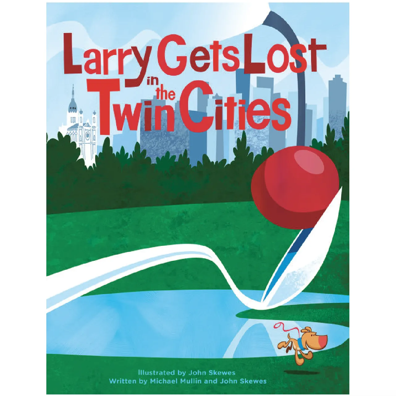 Larry Gets Lost in the Twin Cities - Hardcover